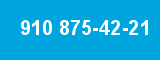 910 875-42-21